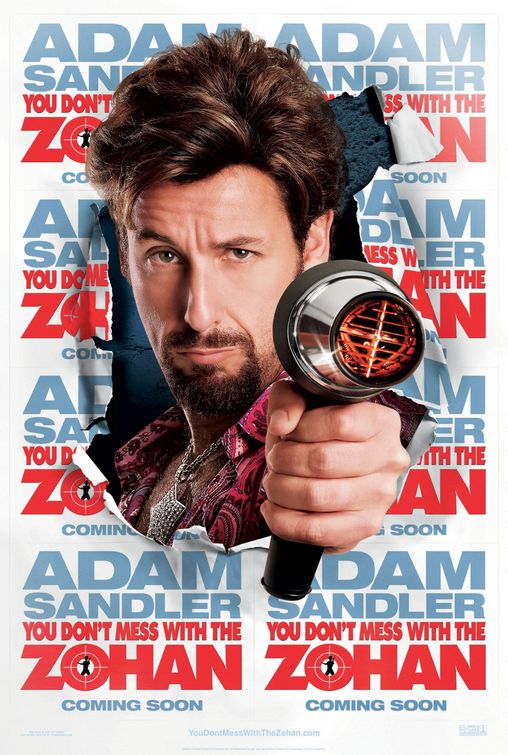 the movie poster: You Don't Mess with the Zohan (2008)