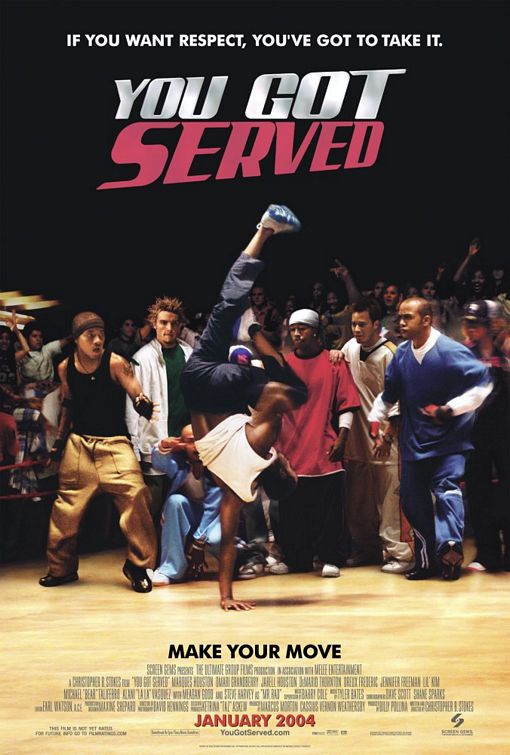 the movie poster: You Got Served (2004)